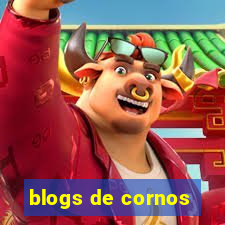 blogs de cornos